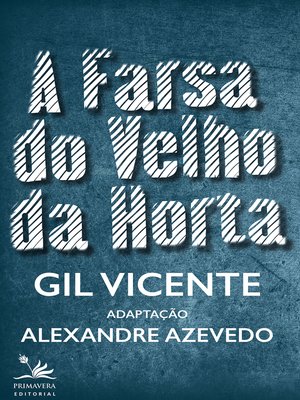 cover image of A Farsa do Velho da Horta